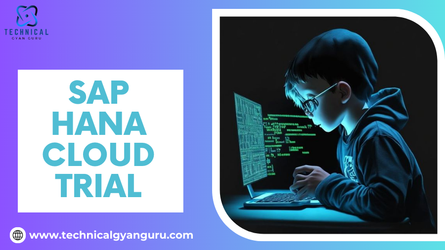 sap hana cloud trial