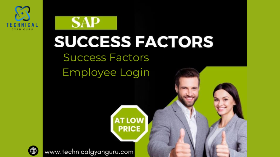 Success Factors Employee Login What’s New -Technicalgyanguru