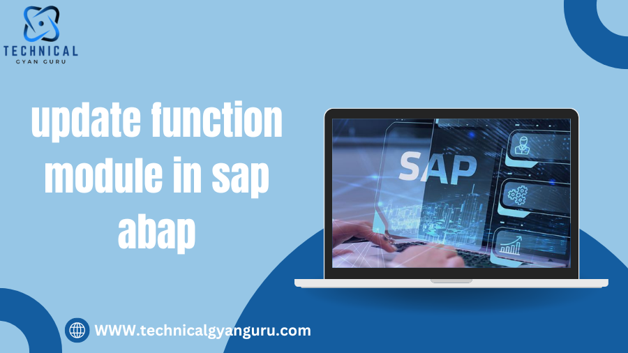 update function module in SAP ABAP