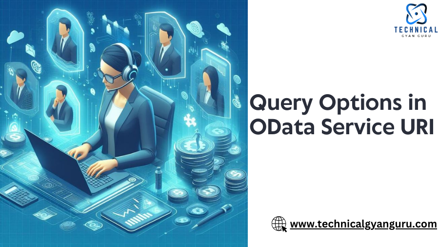 OData and SAP . Part III. Query Options in OData Service URI