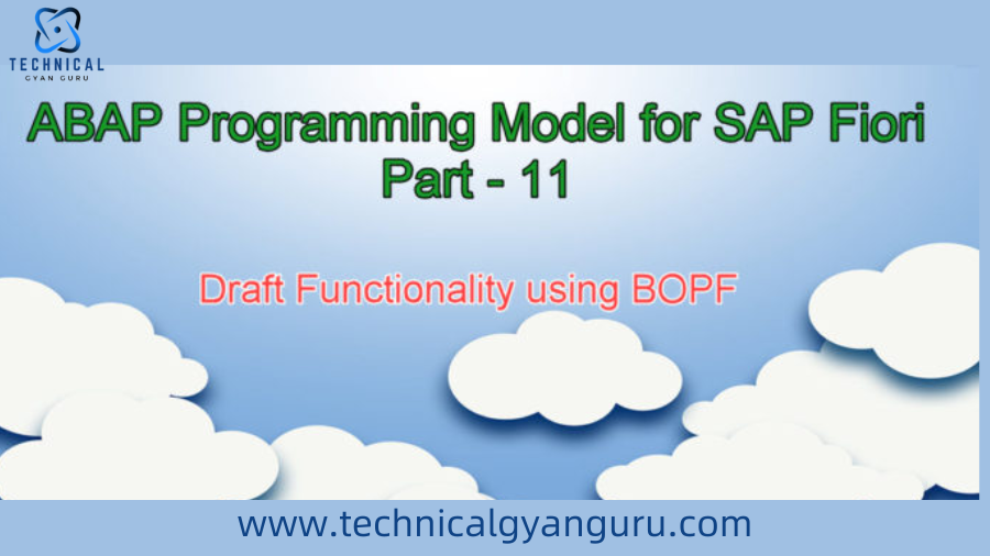 ABAP Programming Model for SAP Fiori – 11 – Enabling Draft Functionality for Transactional Apps