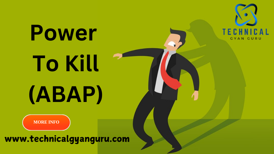 Power To Kill (ABAP)