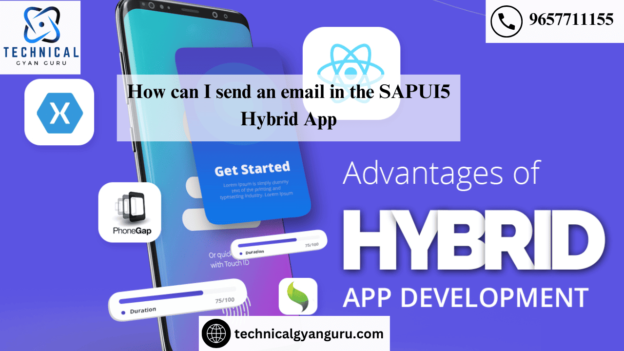 How can I send an email in the SAPUI5 Hybrid App? Advance SAPUI5 – 3.