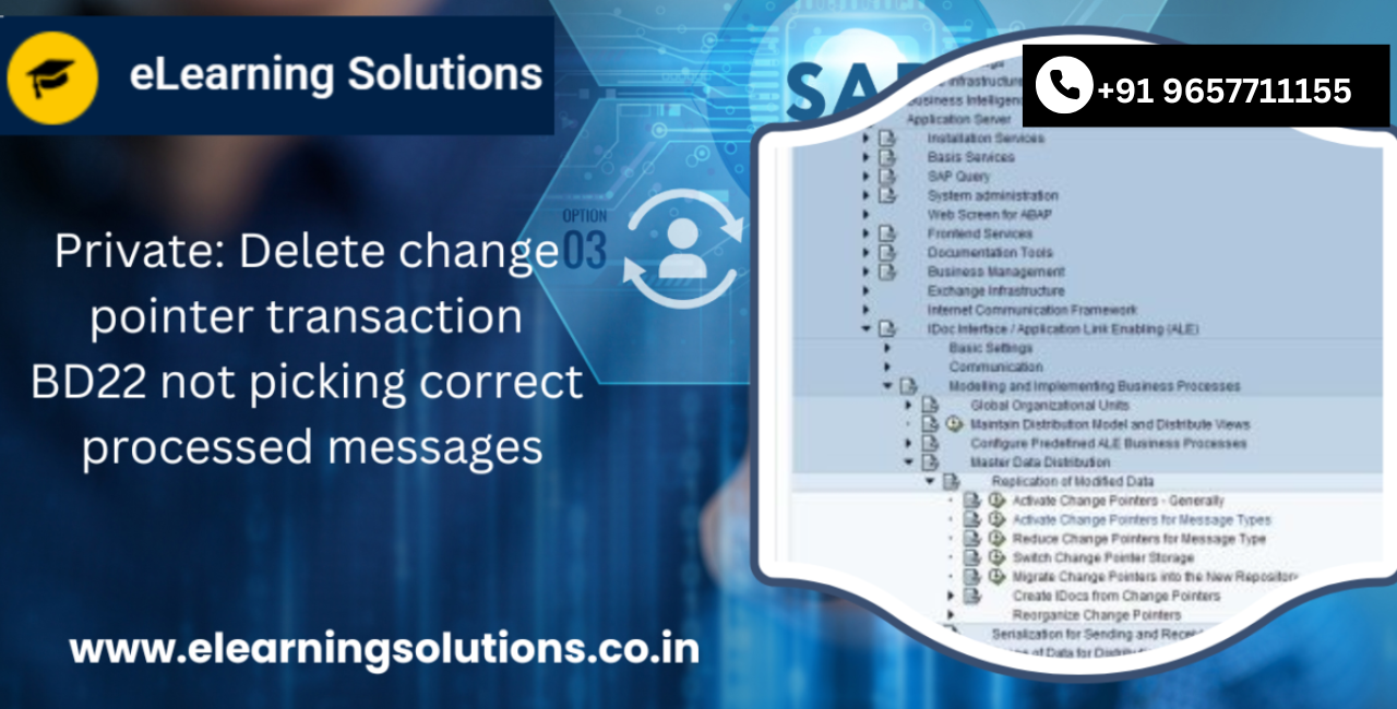 Delete change pointer transaction BD22 not picking correct processed messages