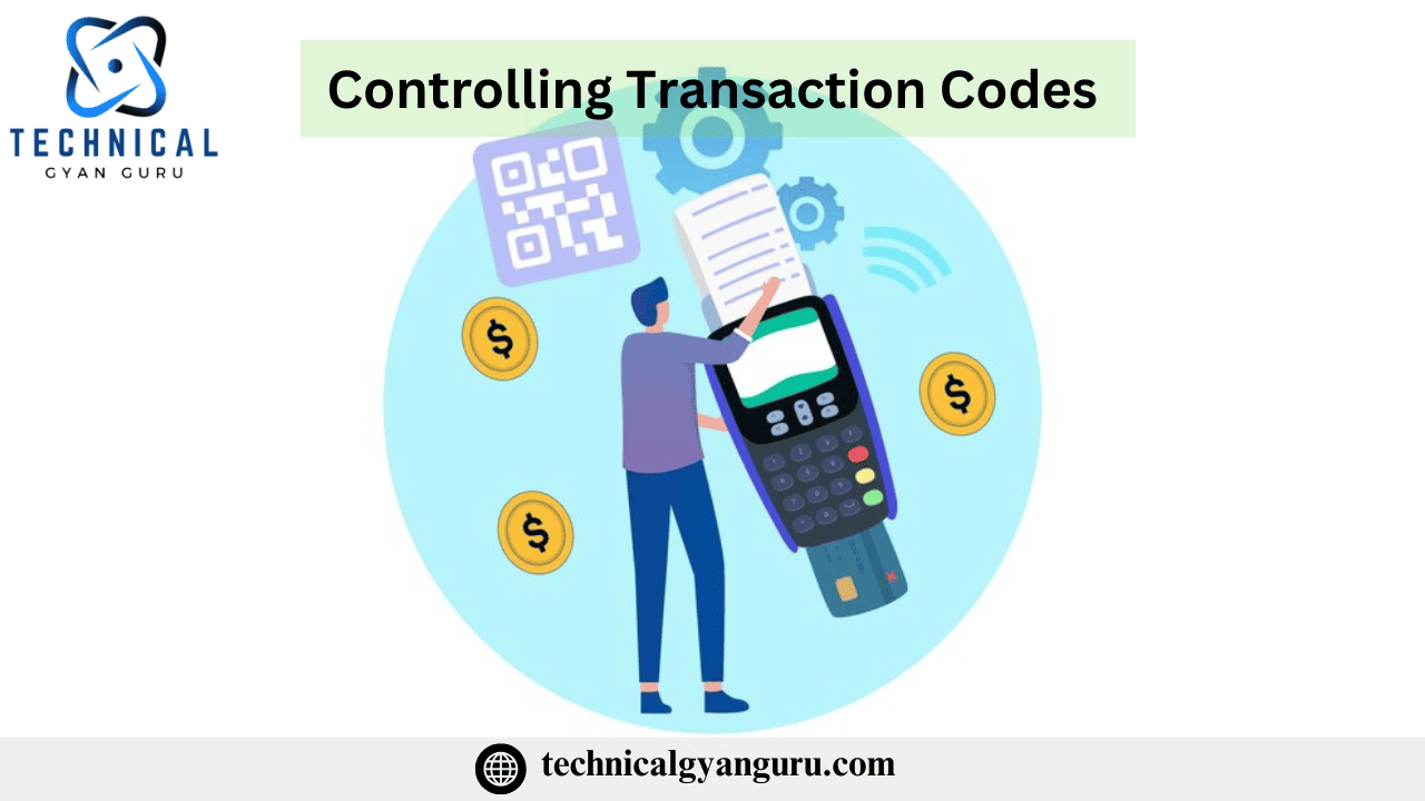 Controlling Transaction Codes List 2