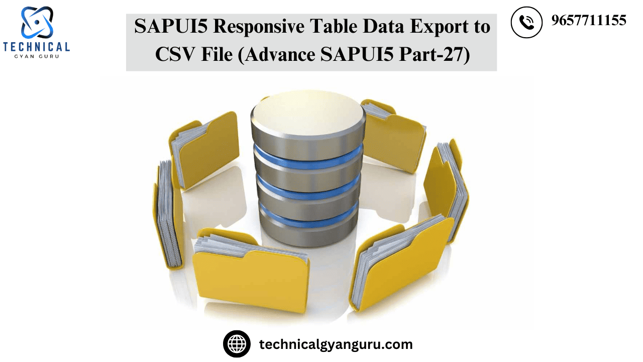 SAPUI5 Responsive Table Data Export to CSV File (Advance SAPUI5 Part-27)