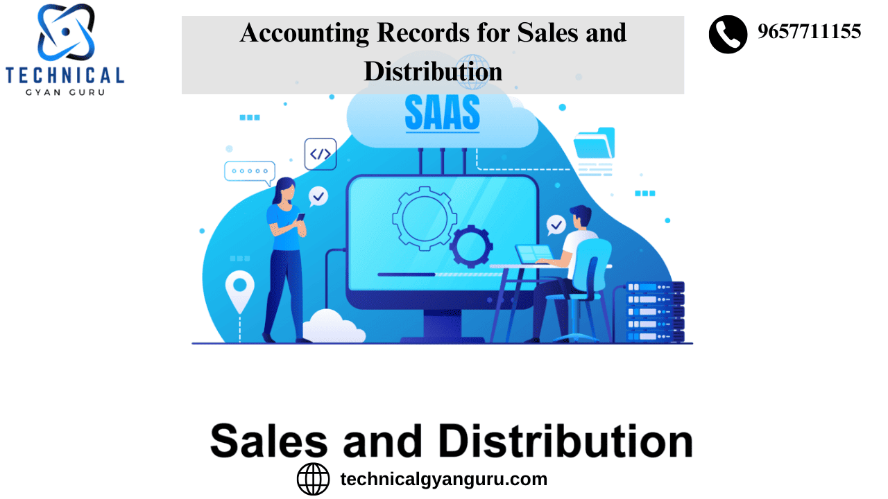 Accounting Record for Sales and Distribution