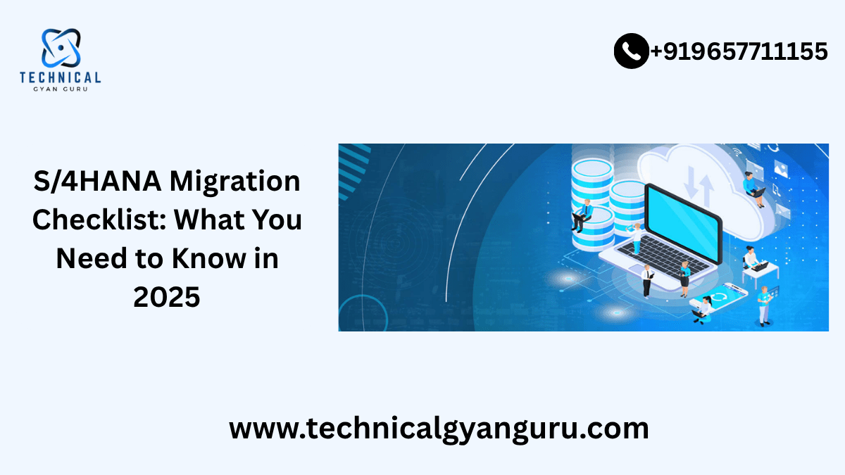 Team planning S/4HANA migration checklist for 2025