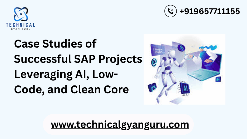Sap Case Study Examples Case Studies of Successful SAP Projects Leveraging AI, Lo...