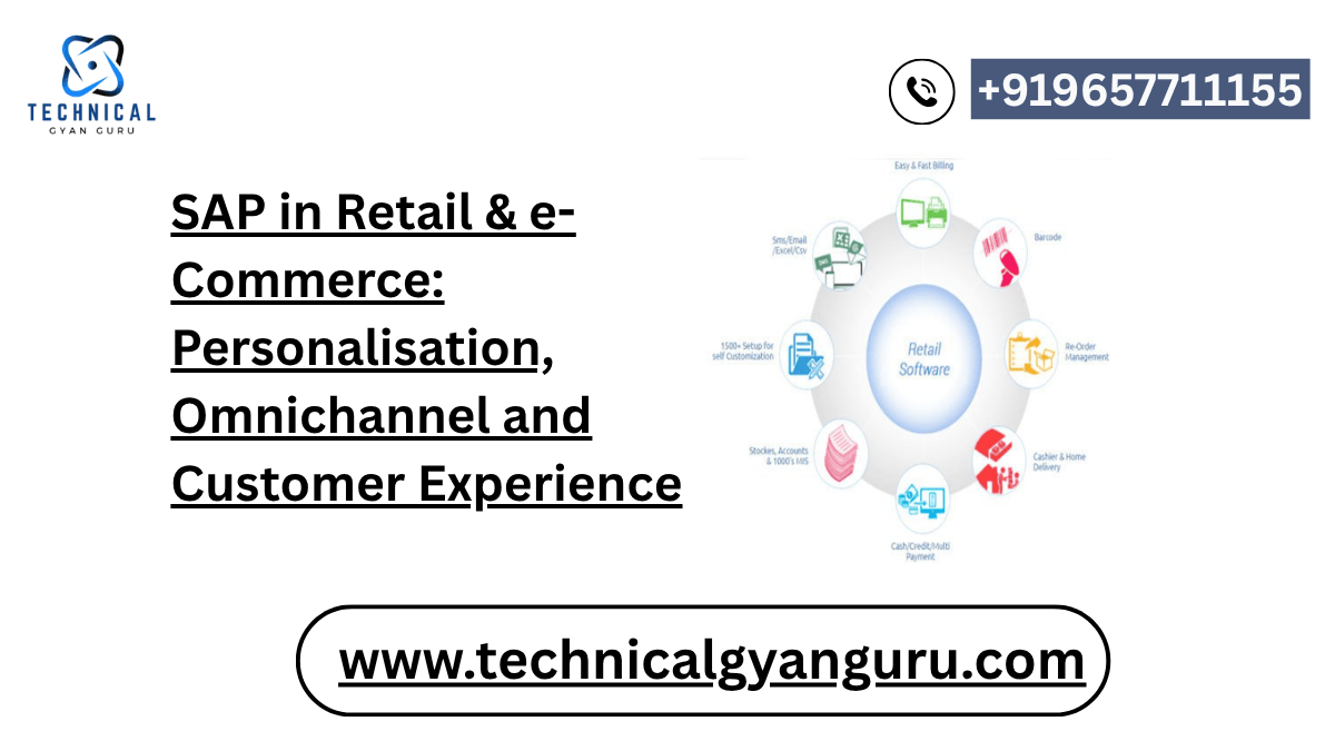 SAP in Retail & e-Commerce: Personalisation, Omnichannel and Customer Experience