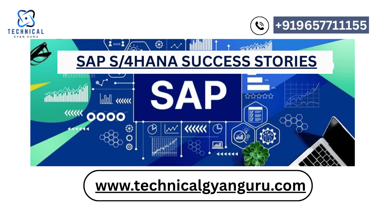Success Stories: Companies Who Got Ahead with SAP S/4HANA by 2025
