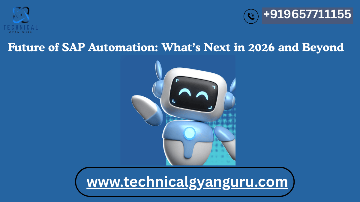 Future of SAP Automation: What’s Next in 2026 and Beyond