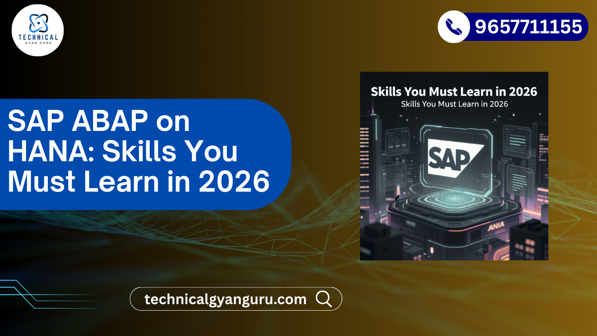 SAP ABAP on HANA: Skills You Must Learn in 2026