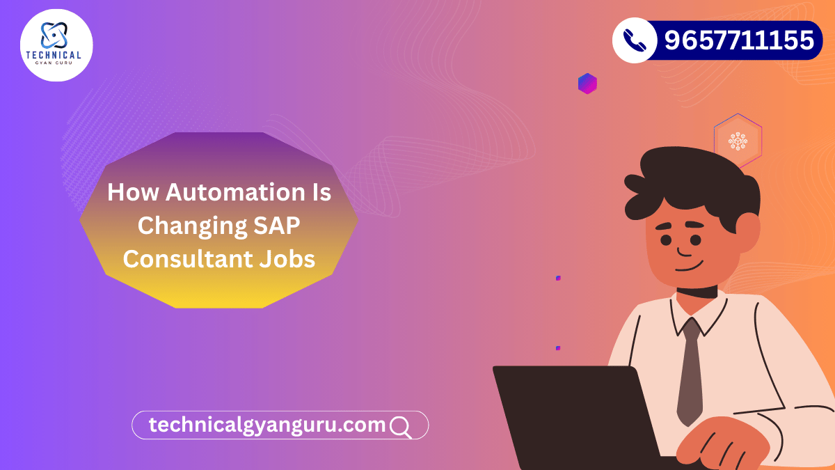 How Automation Is Changing SAP Consultant Jobs