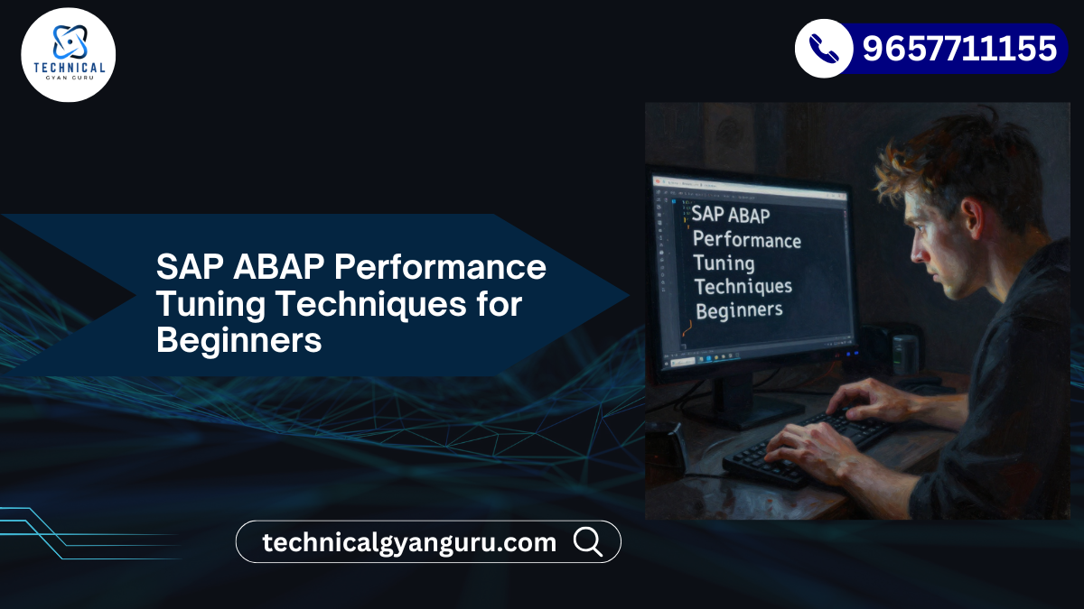 SAP ABAP Performance Tuning Techniques for Beginners