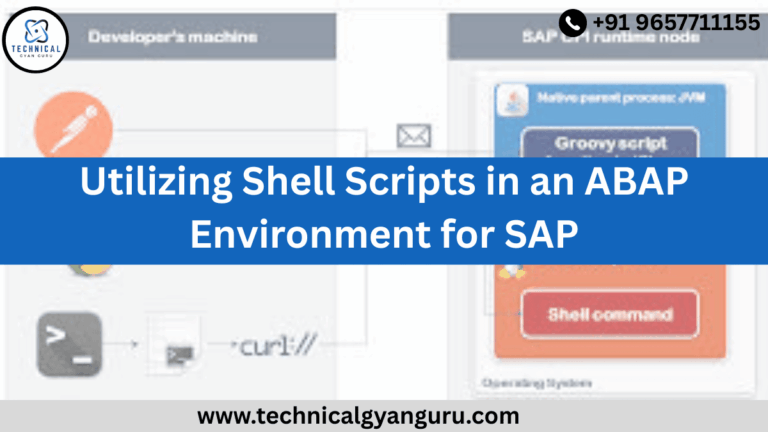Utilizing Shell Scripts in an ABAP Environment for SAP - TECHNICAL GYAN ...
