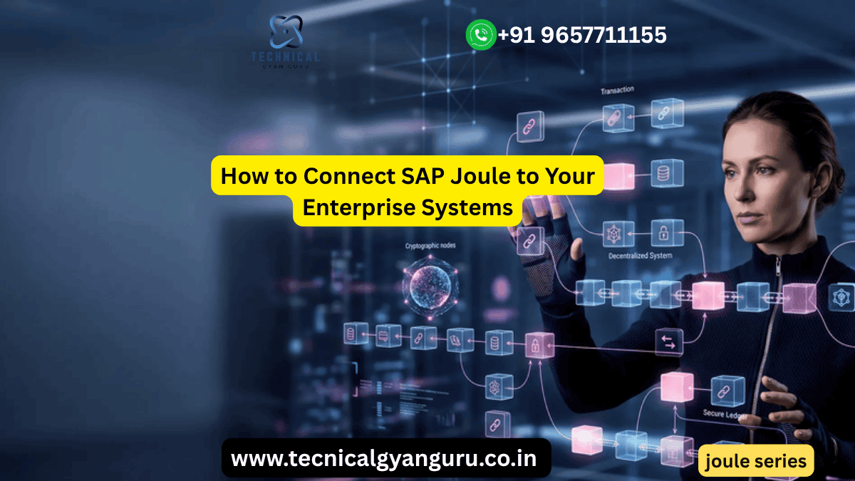 How to Connect SAP Joule to Your Enterprise Systems